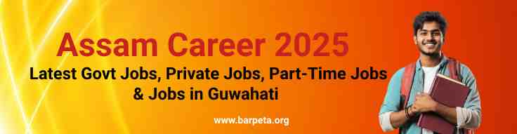 Assam Career