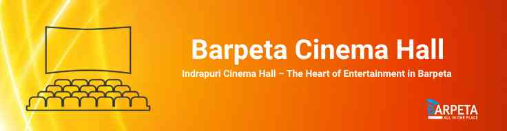 Barpeta Cinema Hall