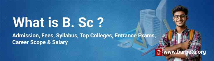 What is B. Sc barpeta.org